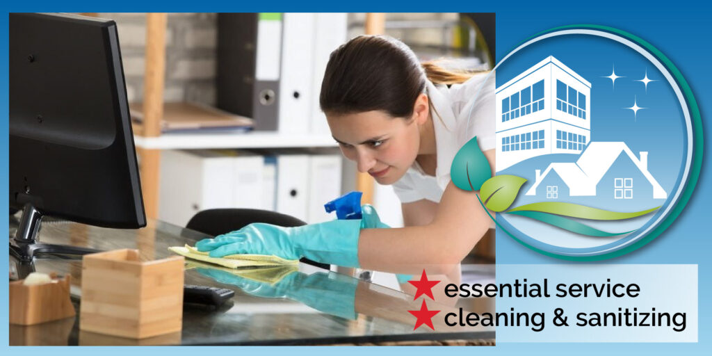 Cleaning and sanitizing is part of essential services
