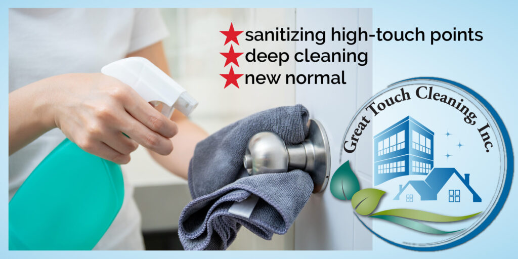 New normal includes sanitizing high touch points, deep cleaning, setting up your home office