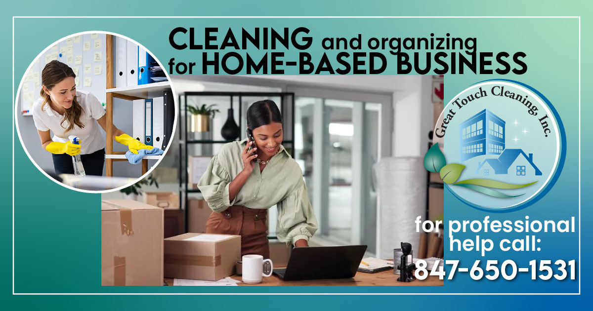 Cleaning for Home-Based Business