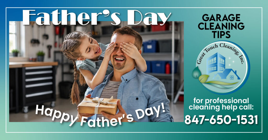 Father's Day Garage Cleaning Tips